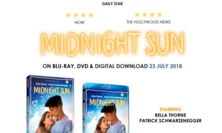 MIDNIGHT SUN | On Blu-ray, DVD & Digital, 23 July