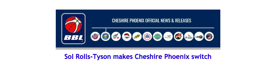 Sol Rolls-Tyson makes Cheshire Phoenix switch