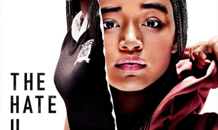 THE HATE U GIVE – TWENTIETH CENTURY FOX PRESENTS THE FIRST POSTER