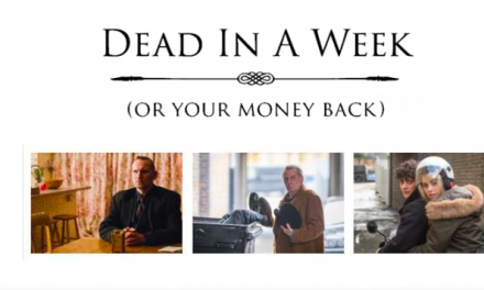 Dead In A Week (Or Your Money Back) – New Clips