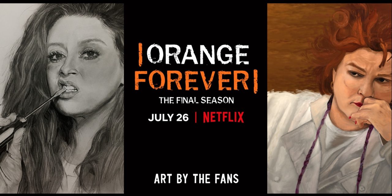 FINAL SEASON OF NETFLIX’S ORANGE IS THE NEW BLACK