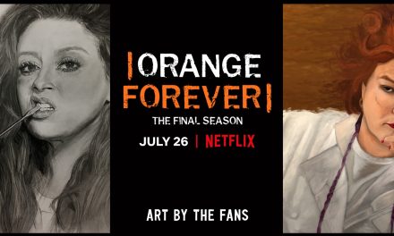 FINAL SEASON OF NETFLIX’S ORANGE IS THE NEW BLACK