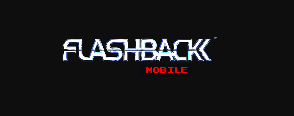 SFL Interactive Announces The Iconic 90s Action Adventure Game Flashback Is Now Available On Mobile