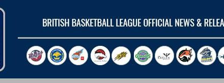 British Basketball League Cancels Remainder 2019/20 Season; Looks Ahead to 2020/21
