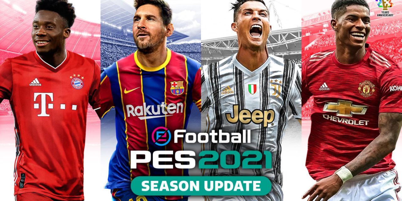 eFootball PES 2021 SEASON UPDATE AVAILABLE FROM TODAY