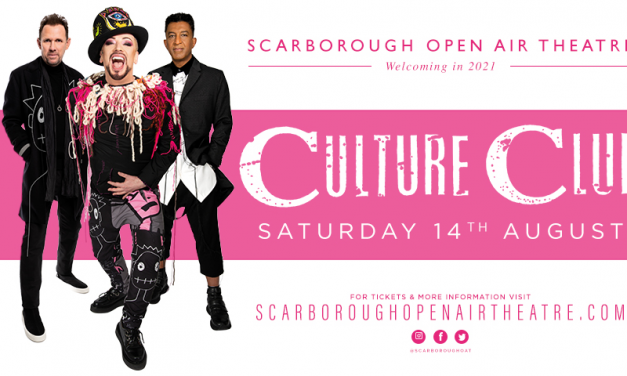 BOY GEORGE & CULTURE CLUB ANNOUNCE YORKSHIRE COAST SHOW – SUMMER 2021