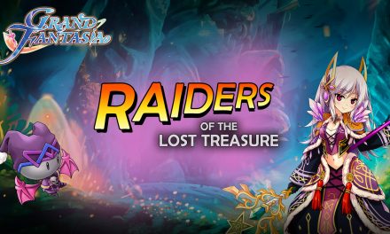 Embark on an adventure in Raiders of the Lost Treasure in Grand Fantasia