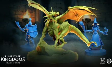 RUNESCAPE KINGDOMS: SHADOW OF ELVARG BOARD GAME ANNOUNCED AND FIRST MODELS REVEALED