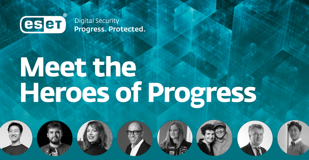 ESET celebrates progress around the world with Heroes of Progress