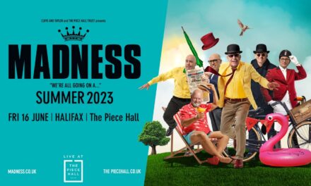 SECOND DATE ADDED FOR POP GREATS MADNESS LIVE AT THE PIECE HALL