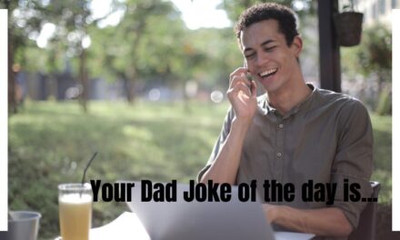 Some of the best dad jokes