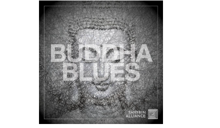 Shyfrin Alliance Announce 2nd Album With New Single Buddha Blues