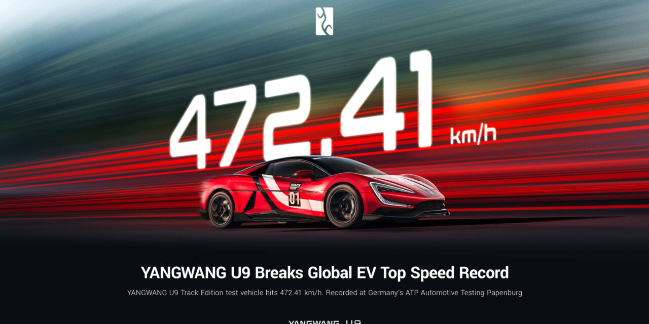 YANGWANG U9 Track Edition sets new global EV top-speed record: 472.41 km/h