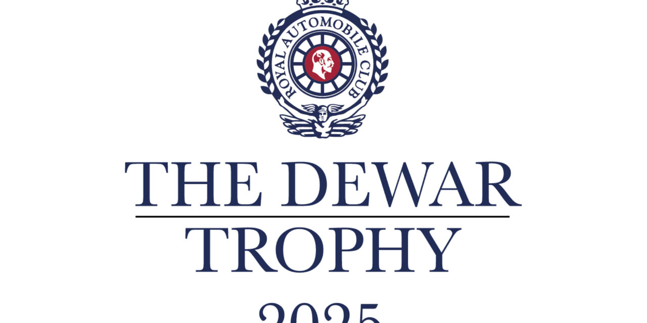 Final call for nominations: The Royal Automobile Club Dewar Trophy