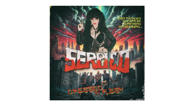SERPICO BRING DANGER  OUS & GENUINE ROCK ‘N’ ROLL BACK WITH FULLY ANALOG ALBUM “DRESSED IN FLESH”