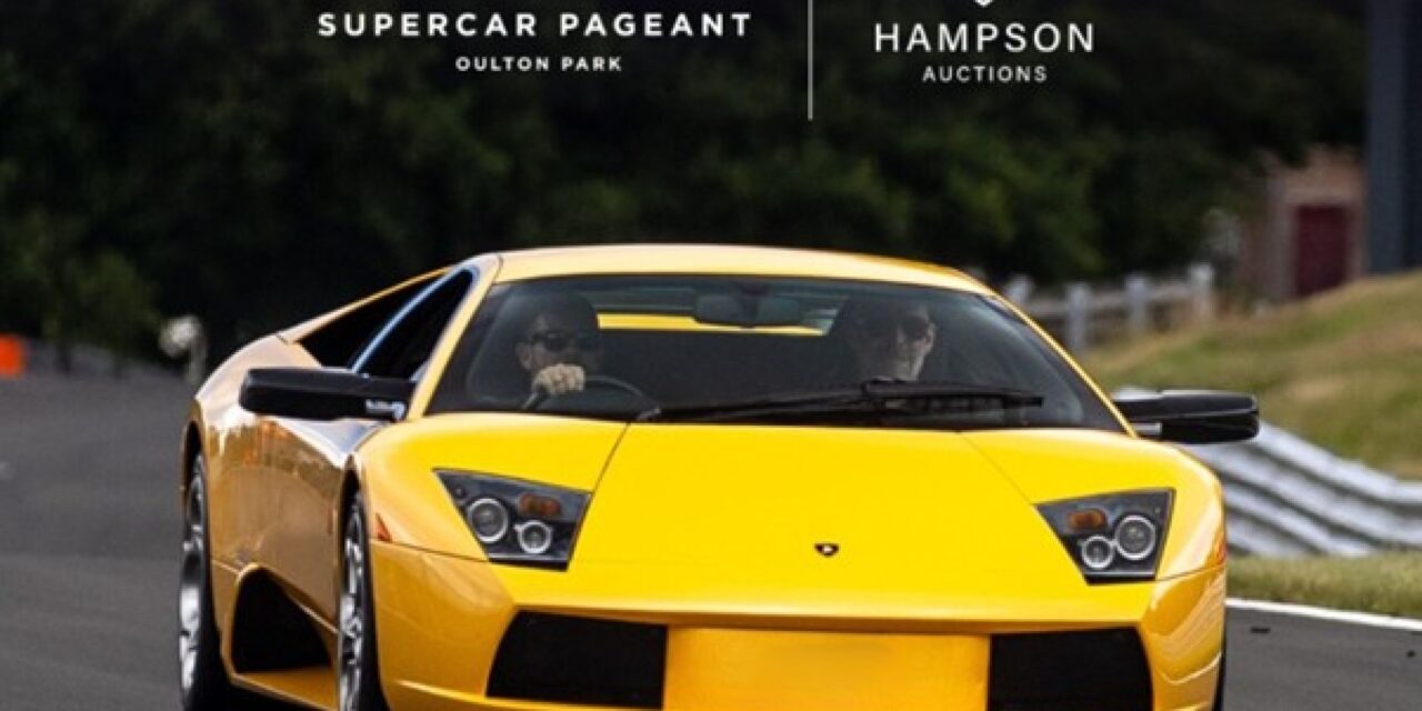 Hampson Auctions confirms return to Oulton Park for Supercar Pageant and 60th Anniversary Gold Cup Weekend in 2026